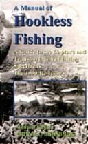 A manual of hookless fishing