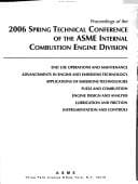 Proceedings of the 2006 Spring Technical Conference of the ASME Internal Combustion Engine Division