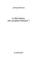 La Révolution, une exception française ?