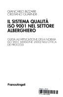 Il sistema qualità ISO 9001 nel settore alberghiero