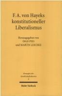 Hayeks von F.A. konstitutioneller Liberalismus