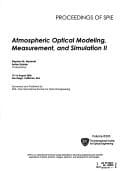Atmospheric optical modeling, measurement, and simulation II