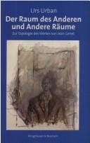 Der Raum des Anderen und Andere Räume