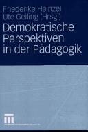 Demokratische Perspektiven in der Pädagogik