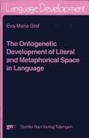The ontogenetic development of literal and metaphorical space in language