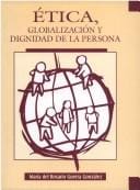 Etica, globalización y dignidad de la persona