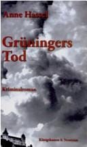 Grüningers Tod