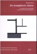 Der komplizierte Akteur