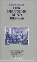 Der Deutsche Bund, 1815-1866