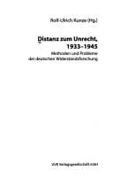Distanz zum Unrecht, 1933-1945