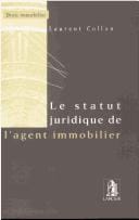 Le statut juridique de l'agent immobilier