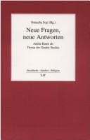 Neue Fragen, neue Antworten: antike Kunst als Thema der Gender Studies