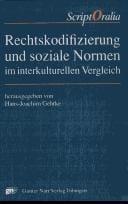 Rechtskodifizierung und soziale Normen im interkulturellen Vergleich