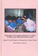 Children's learner identity as key to quality primary education