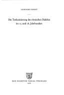 Die Toskanisierung des römischen Dialektsim 15. und 16. Jahrhundert