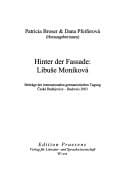 Hinter der Fassade: Libus̆e Moníková
