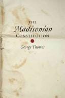 The Madisonian constitution