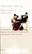 Rhetorizität des hohen Stils