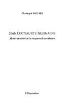 Jean Cocteau et l'Allemagne