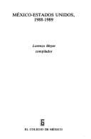 M©♭xico-Estados Unidos, 1988-1989