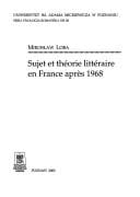 Sujet et théorie littéraire en France après 1968