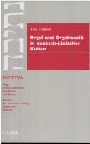 Orgel und Orgelmusik in deutsch-jüdischer Kultur