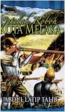 Setelah roboh kota Melaka