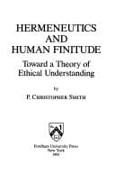 Hermeneutics and human finitude