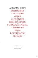 Enthymesis ; Leviathan ; Gadir ; Alexander ; Brand's Haide ; Schwarze Spiegel ; Umsiedler ; Faun ; Pocahontas ; Kosmas