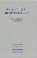 Gruppenreligionen im römischen Reich
