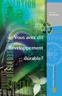 Vous avez dit développement durable?