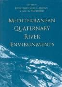 Mediterranean Quaternary river environments