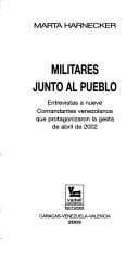 Militares junto al pueblo