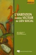 L'habitation comme vecteur de lien social