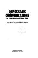Democratic communications in the information age