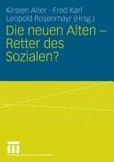 Die neuen Alten-Retter des Sozialen?