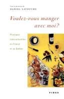 Voulez-vous manger avec moi?