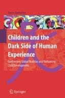 Children and the dark side of human experience