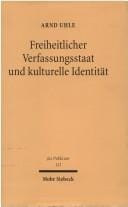 Freiheitlicher Verfassungsstaat und kulturelle Identität