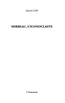 Mirbeau, l'iconoclaste