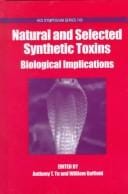 Natural and selected synthetic toxins