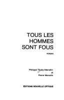 Tous les hommes sont fous