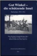 Gut Winkel, die schützende Insel