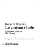 Roberto Rossellini, le cinéma révélé