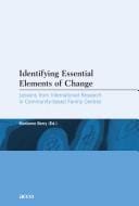Identifying essential elements of change