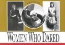 Women who dared