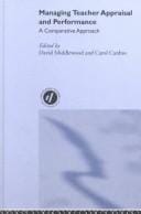 Managing teacher appraisal and performance