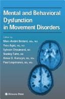 Mental and behavioral dysfunction in movement disorders