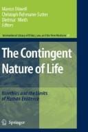 The contingent nature of life