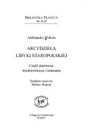Arcydziea Liryki Staropolskiej (Biblioteka Tradycji,)